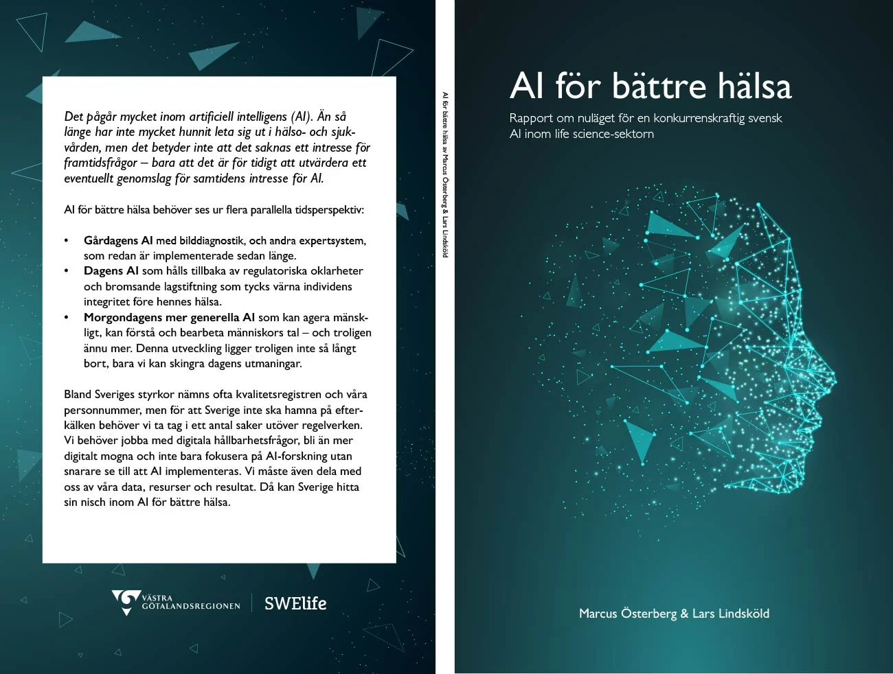 Bokomslag för "AI för bättre hälsa" skriven av Marcus Österberg, redigerad av Lars Lindsköld