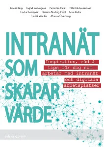 Intranat som skapar värde - intranätbok